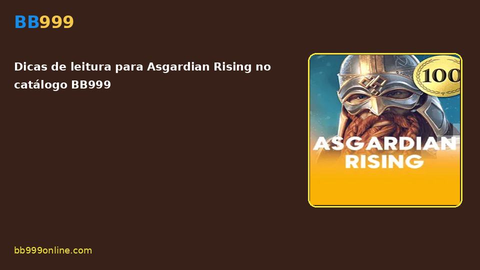Asgardian Rising no catálogo BB999